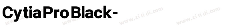 Cytia Pro Black字体转换